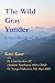The Wild Gray Yonder: A Han...