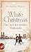White Christmas - Das Lied ...