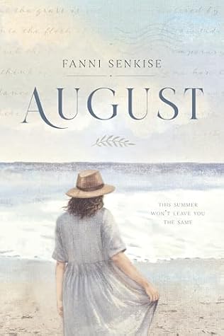 August by Fanni Senkise