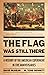 The Flag Was Still There by David McKean The Flag Was Still There by David McKean
