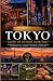 Guide de voyage de Tokyo 20...