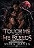 Touch Me and He Bleeds: A J...