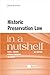 Historic Preservation Law in a Nutshell by Sara C. Bronin