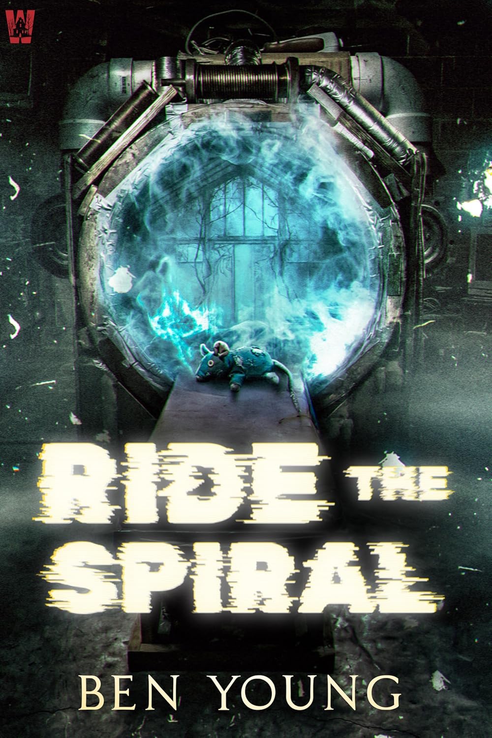 Ride the Spiral (Kindle Edition)