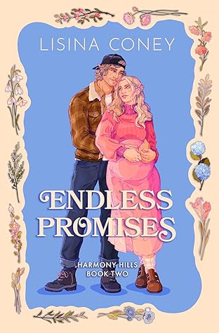 Endless Promises (Harmony Hills, #2)