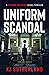 Uniform Scandal: (Storm DeV...