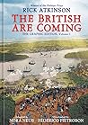 The British Are Coming by Rick Atkinson The British Are Coming by Rick Atkinson