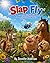 Slap Fly: A Buzz-tastically...
