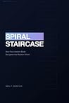 Spiral Staircase:...