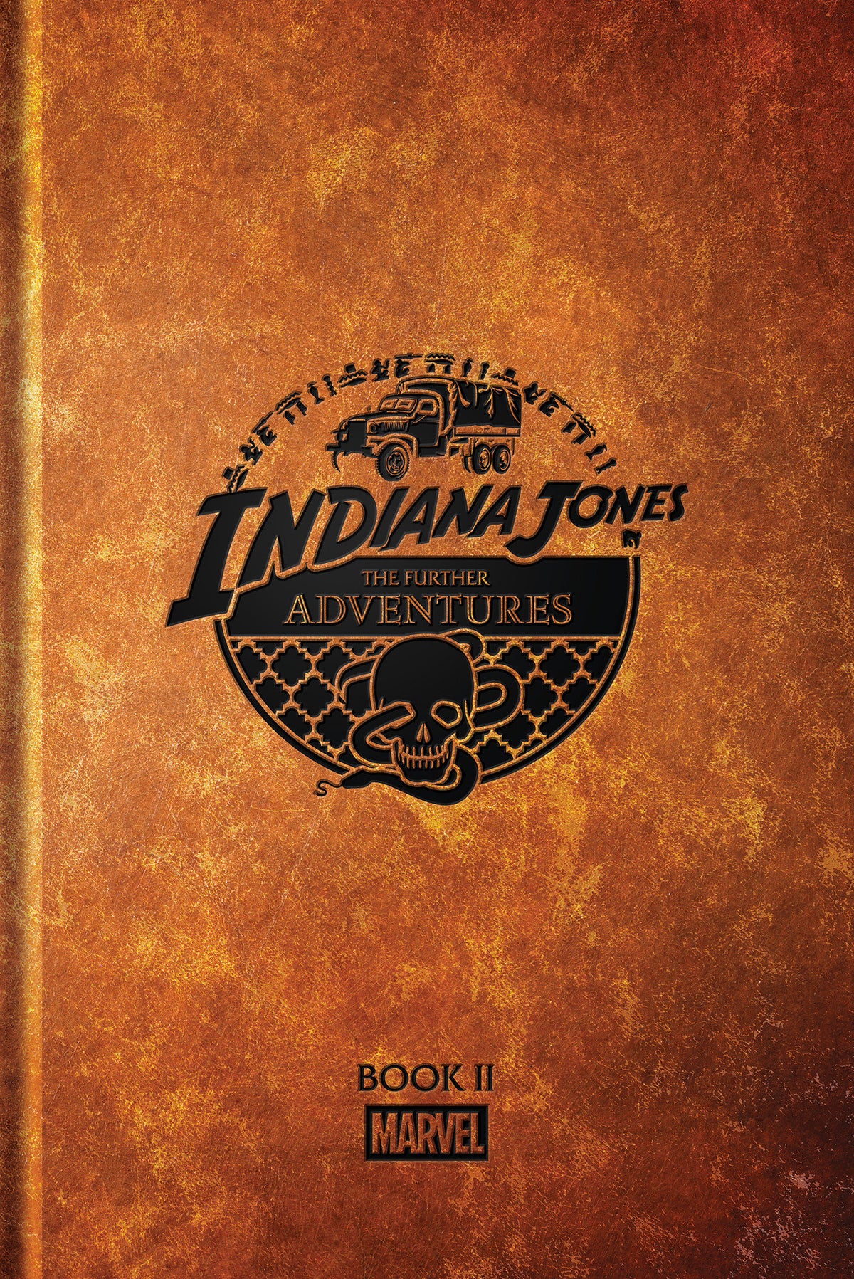 Indiana Jones: The Further Adventures Book 2 (Hardcover)