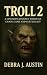 Troll 2: A Cinematic Journe...