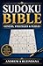 SUDOKU BIBLE: Genesis, Strategies & Puzzles