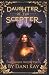 Daughter of the Scepter by Dani Kay