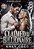 Claimed By The Billionaire:...