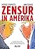 Zensur in Amerika: Ein Dial...