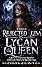 From Rejected Luna to Lycan...