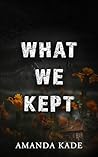 What We Kept