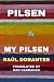 PILSEN, MY PILSEN!