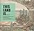 This Land Is...: Field Note...