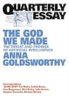The God We Made: ...