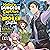 Modern Dungeon Capture Starting with Broken Skills, Vol. 3 by Yuuki Kimikawa