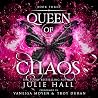 Queen of Chaos: Creatures of Chaos, Book 3 Queen of Chaos: Creatures of Chaos, Book 3