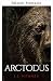 Arctodus (Série Prédation t...