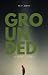 Grounded