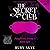 The Secret Club: Naughtines...