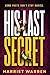 His Last Secret : A Grippin...