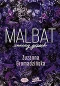 Malbat znaczy grzech