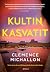 Kultin kasvatit