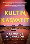 Kultin kasvatit