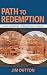 Path to Redemption (A Nick ...
