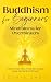 Buddhism for Beginners by Sophia Shell