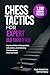 Chess Tactics for Expert: E...