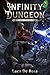 The Infinity Dungeon: Book ...