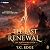 The Last Renewal: The Bladeborn Saga, Book 8