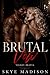 Brutal Vow (Volkov Bratva B...