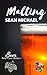Malting by Sean Michael Malting by Sean Michael