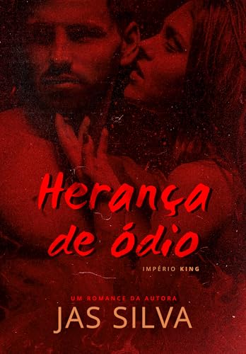 Herança de Ódio (Portuguese Edition)