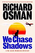 We Chase Shadows