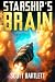 Starship's Brain by Scott Bartlett Starship's Brain by Scott Bartlett