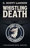 Whistling Death