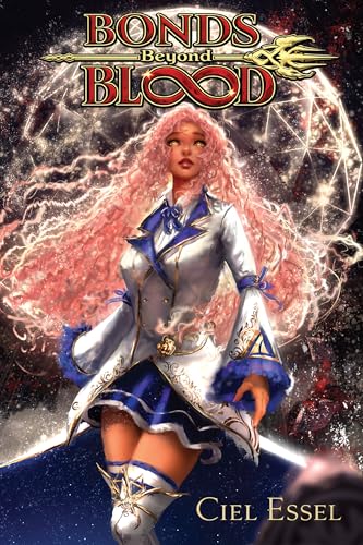 Bonds Beyond Blood (Kindle Edition)