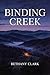 Binding Creek
