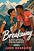 Breakaway: A Spicy Sapphic ...