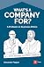 What's a Company For?: A Pr...
