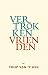 Vertrokken vrienden (Dutch Edition)