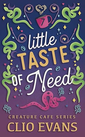 Little Taste of Need (Creature Cafe, #7)